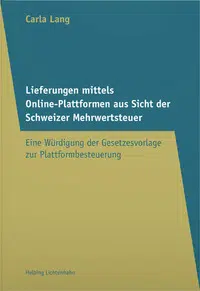 Online-Plattformen aus Sicht der Schweizer Mehrwertsteuer