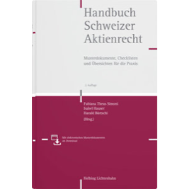 Fabiana Theus Simoni / Isabel Hauser / Harald Bärtschi Handbuch Schweizer Aktiengesellschaft