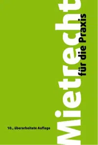Mietrecht für die Praxis