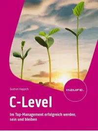 Cover: Im Top-Management erfolgreich werden, sein und bleiben