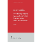 Europäische Menschenrechtskonvention und die Schweiz