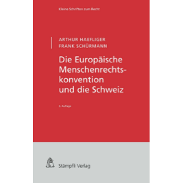 Europäische Menschenrechtskonvention und die Schweiz