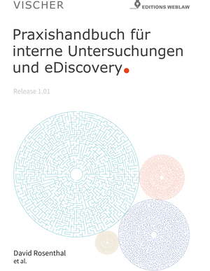 Praxishandbuch für Interne Untersuchungen und eDiscovery