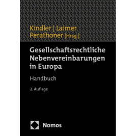 Gesellschaftsrechtliche Nebenvereinbarungen in Europa