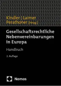 Gesellschaftsrecht Nebenvereinbarungen in Europa