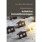 Kollektive Immobilienanlagen