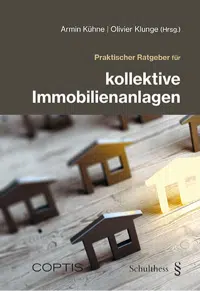 Kollektive Immobilienanlagen