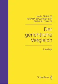 Der gerichtliche Vergleich