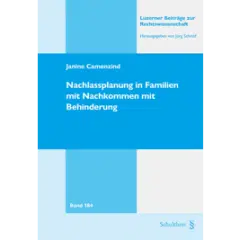 Nachlassplanung in Familien mit Nachkommen mit Behinderung
