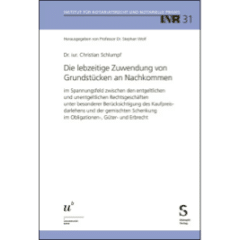 Die lebzeitige Zuwendung von Grundstücken an Nachkommen