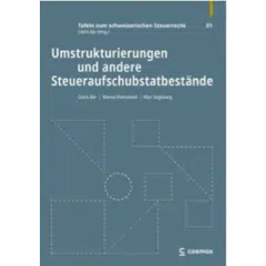 Cédric Bär / Manuel Feierabend / Marc Vogelsang: Umstrukturierungen und andere Steuertatbestände