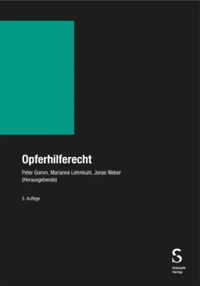 Peter Gomm / Marianne Lehmkuhl / Jonas Weber: Opferhilferecht