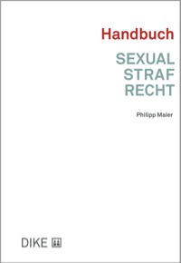 Philipp Maier: Handbuch Sexualstrafrecht
