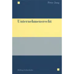 Peter Jung: Unternehmensrecht