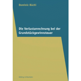 Verlustanrechnung bei der Grundstückgewinnsteuer