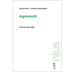 Roland Norer / Andreas Wasserfallen: Agrarrecht
