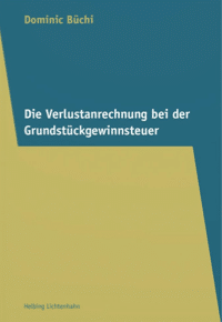 Verlustanrechnung bei der Grundstückgewinnsteuer