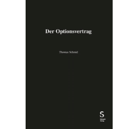 Thomas Schmid: Der Optionsvertag